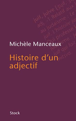 Histoire d'un adjectif