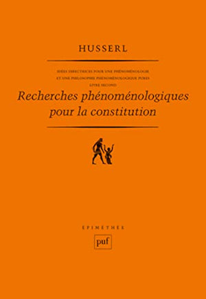 Idées directrices pour une phénoménologie et une philosophie phénoménologique pures