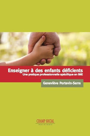 Enseigner à des enfants déficients