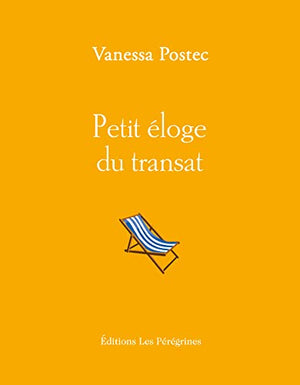 Petit éloge du transat