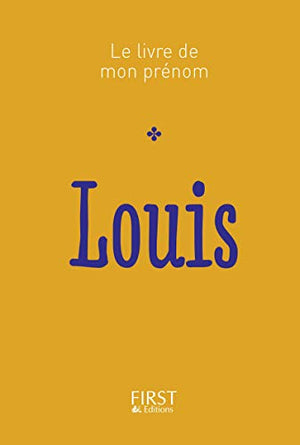 Le livre de mon prénom - Louis