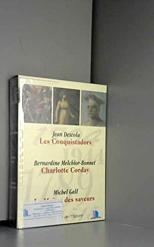 Mémoire de l'histoire.. 14. Mémoire de l'histoire. Les conquistadors. Volume : 14