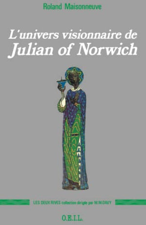 L'univers visionnaire de Julian of Norwich