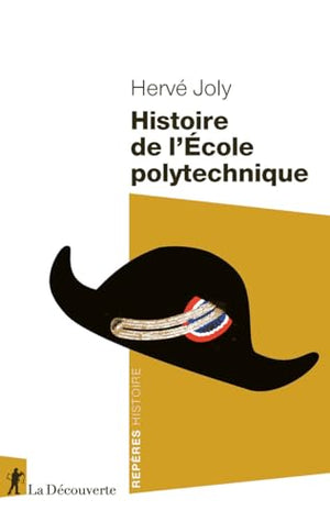 Histoire de l'Ecole polytechnique