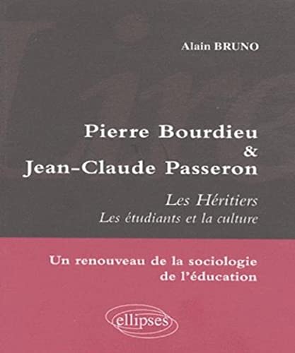 Lire Pierre Bourdieu et Jean-Claude Passeron, Les Héritiers, Les étudiants et la culture
