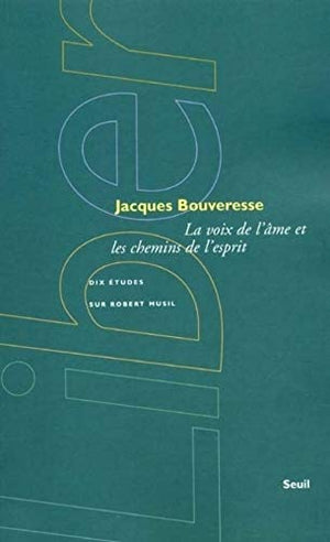 La voix de l'âme et les chemins de l'esprit