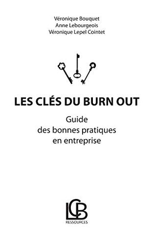 Les clés du burn out