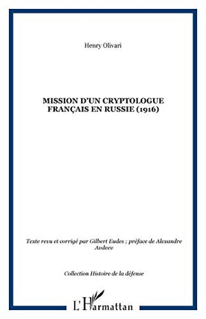 Mission d'un cryptologue français en Russie