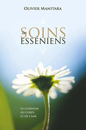 Les soins esséniens