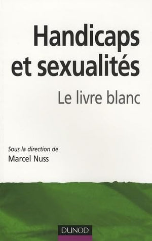 Handicaps et sexualités