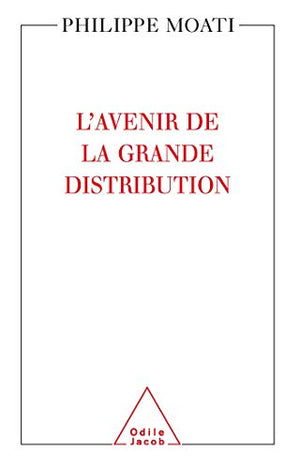 L'avenir de la grande distribution