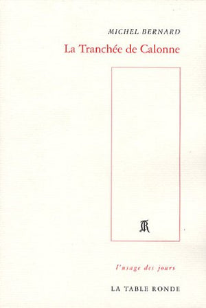 La Tranchée de Calonne