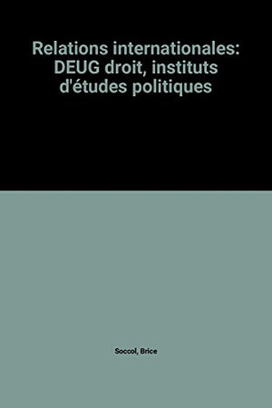 Relations internationales deug droit instituts d'études politiques