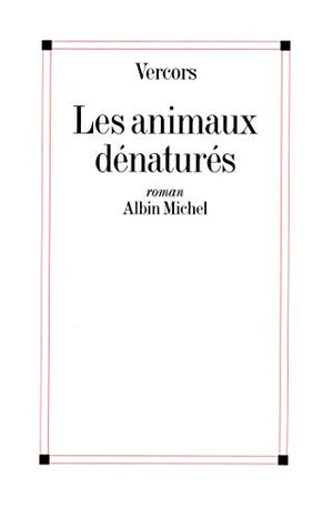 Les Animaux dénaturés