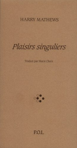 Plaisirs singuliers