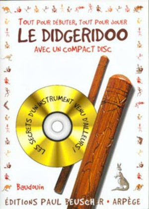 Partition : Tout pour débuter le didgeridoo + CD