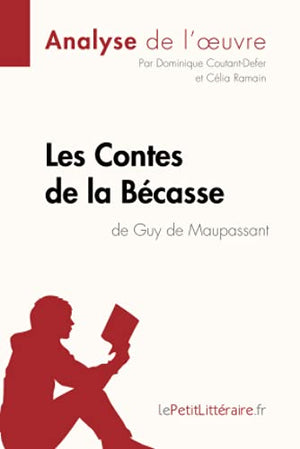 Contes de la Bécasse de Guy de Maupassant