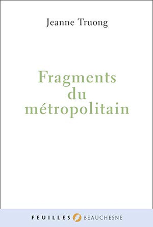 Fragments du Métropolitain