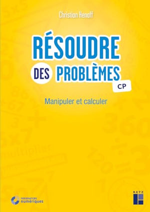 Résoudre des problèmes CP - Manipuler et calculer