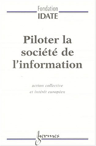 Piloter la société de l'information