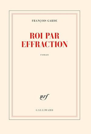 Roi par effraction