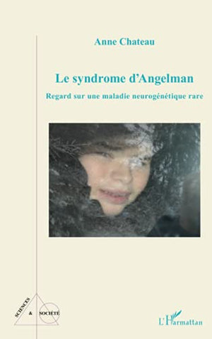 Le syndrome d'Angelman