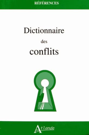 Dictionnaire des conflits