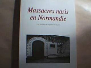 Massacres nazis en Normandie