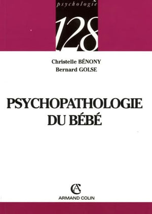 Psychopathologie du bébé