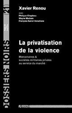 La privatisation de la violence