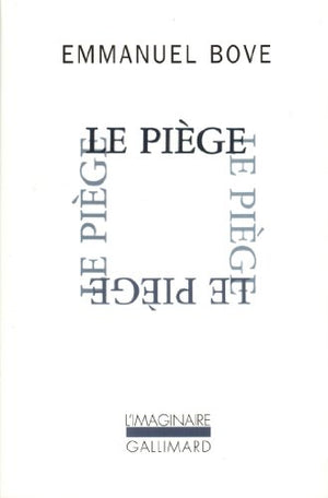 Le piège