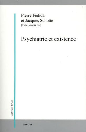 Psychiatrie et existence