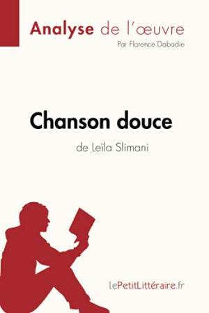 Chanson douce de Leïla Slimani (Analyse de l'oeuvre)