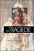 La tragédie de l'âge classique