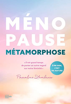 Ménopause métamorphose