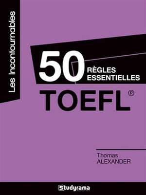 TOEFL 50 règles essentielles