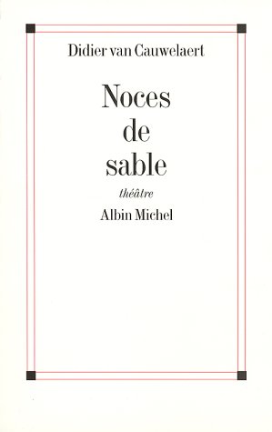 Noces de sable