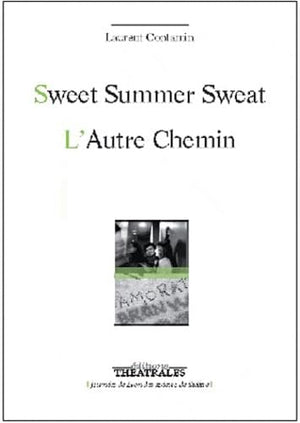 Sweet Summer Sweat : L'autre chemin