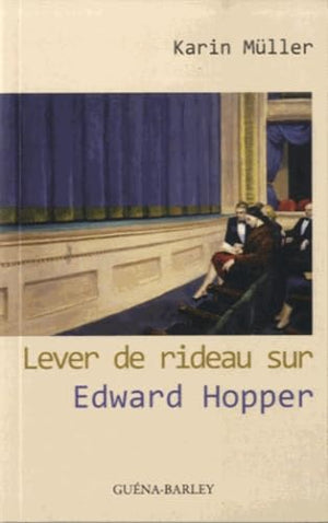 Lever de rideau sur Edward Hopper