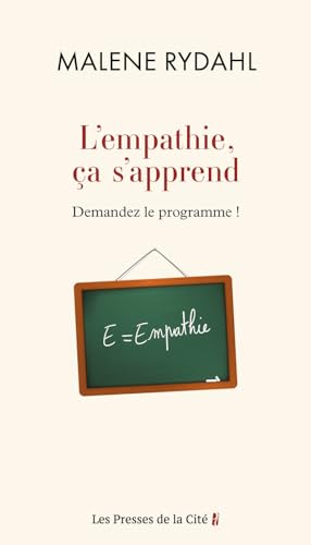 L'empathie, ça s'apprend. Demandez le programme !