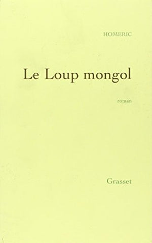 Le Loup mongol