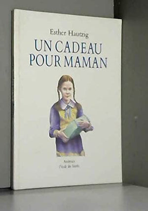 Un cadeau pour maman