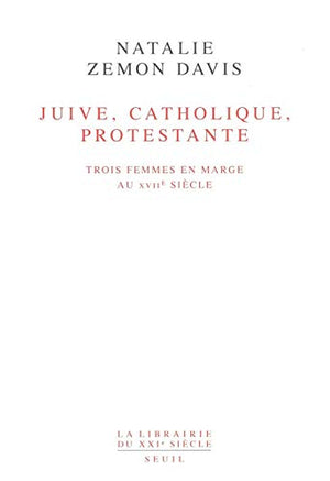 Juive, catholique, protestante