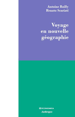 Voyage en nouvelle géographie