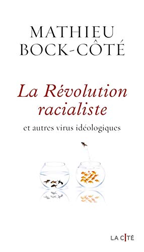 La révolution racialiste