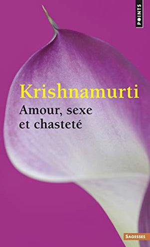 Amour, sexe et chasteté