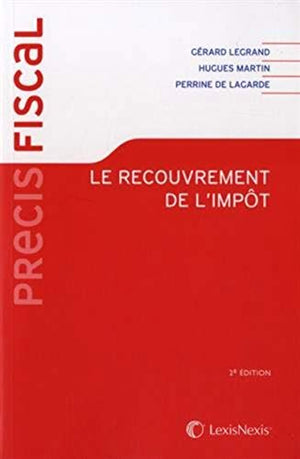 Le recouvrement de l'impôt