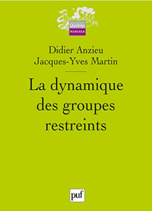 La dynamique des groupes restreints