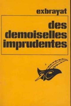 Des demoiselles imprudentes