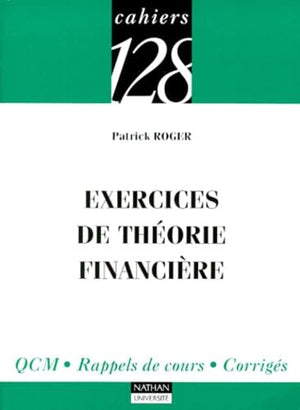 Exercices de théorie financière